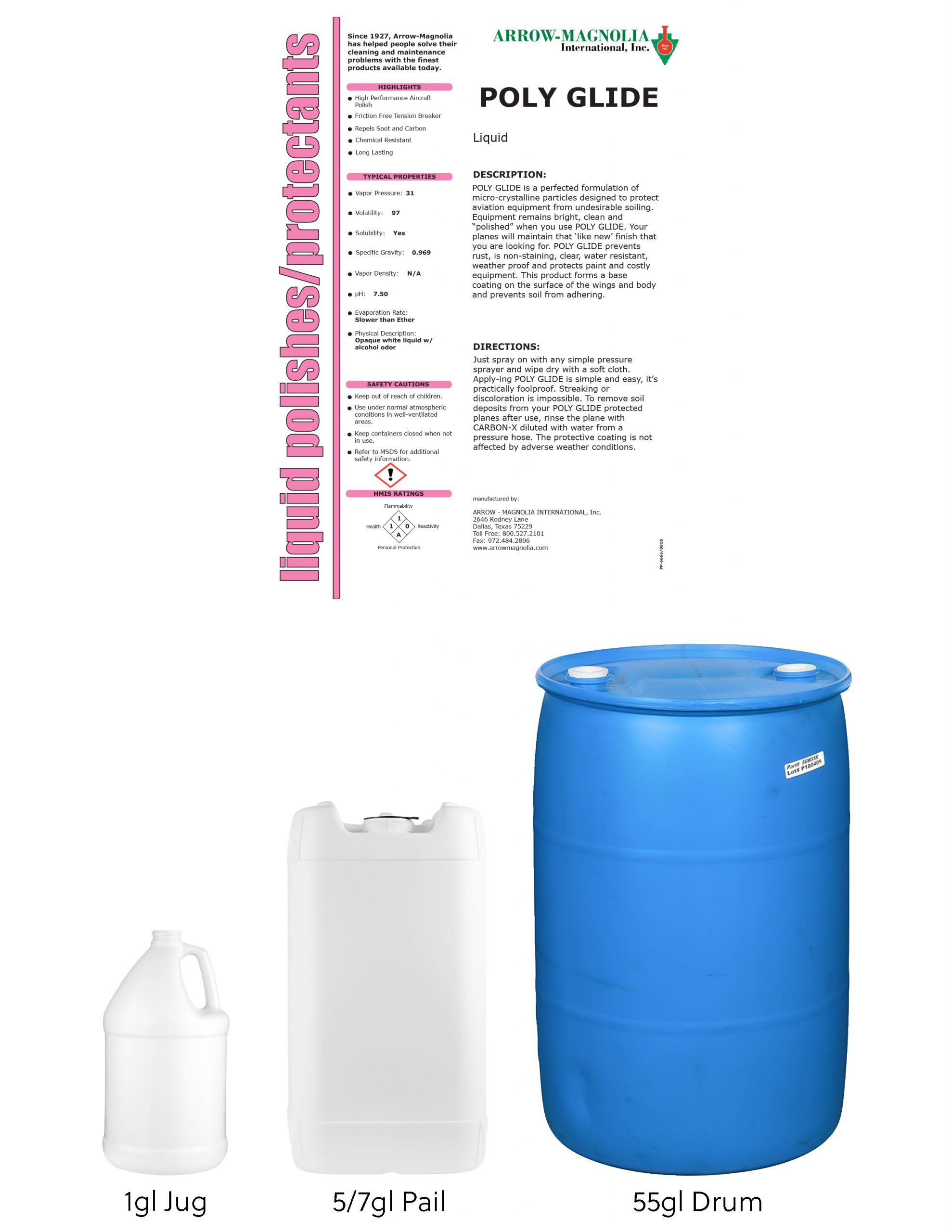 POLY GLIDE Arrow Magnolia